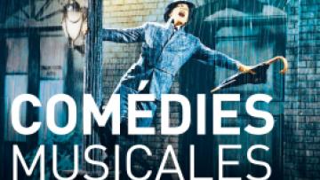 Comédies musicales, la joie de vivre du cinéma